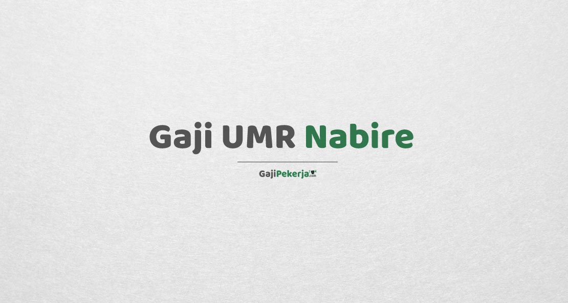 Gaji UMR Nabire