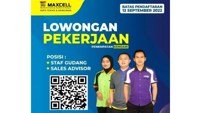 Lowongan Kerja Maxcell Depo Teknik dan Bangunan Kendari Posisi Sales dan Staf Gudang